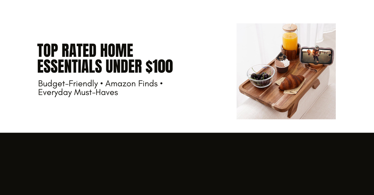 Flat lay of top rated cheap home essentials under $100 including kitchen, storage, and cleaning gadgets on a neutral background.